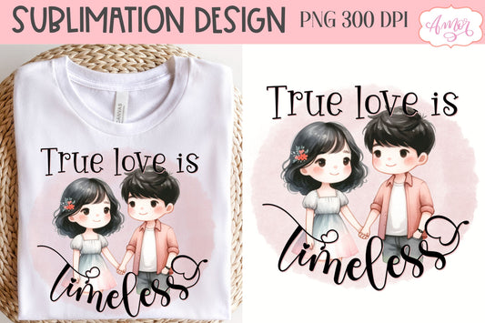 True love is timeless PNG design for Valentine's Day