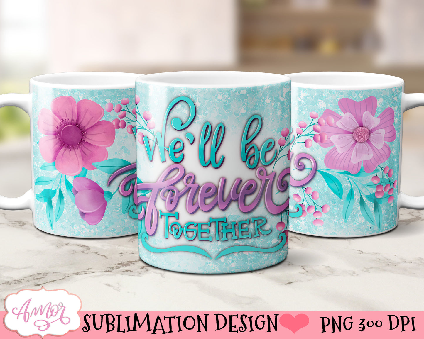 We will be forever together mug wrap PNG for sublimation
