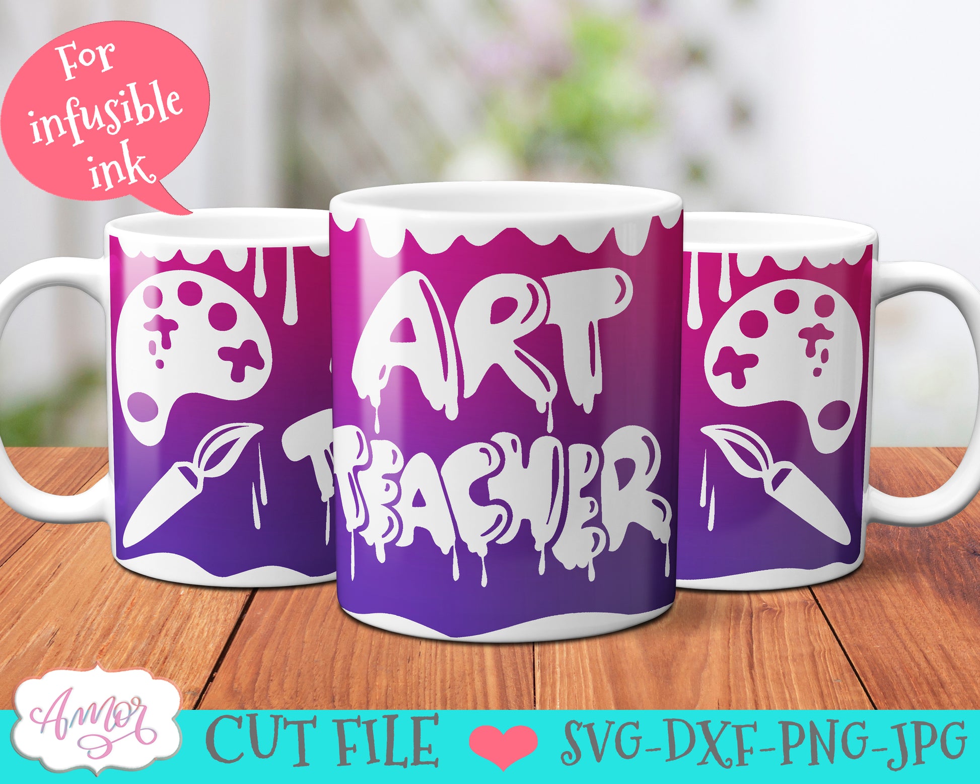 Art teacher mug wrap SVG for infusible ink- 12oz Cricut