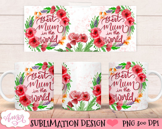 Best mum in the world mug wrap PNG for sublimation