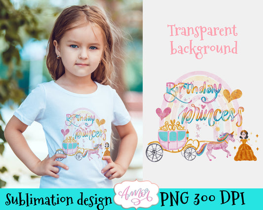 Birthday Princess sublimation design fot T-shirts