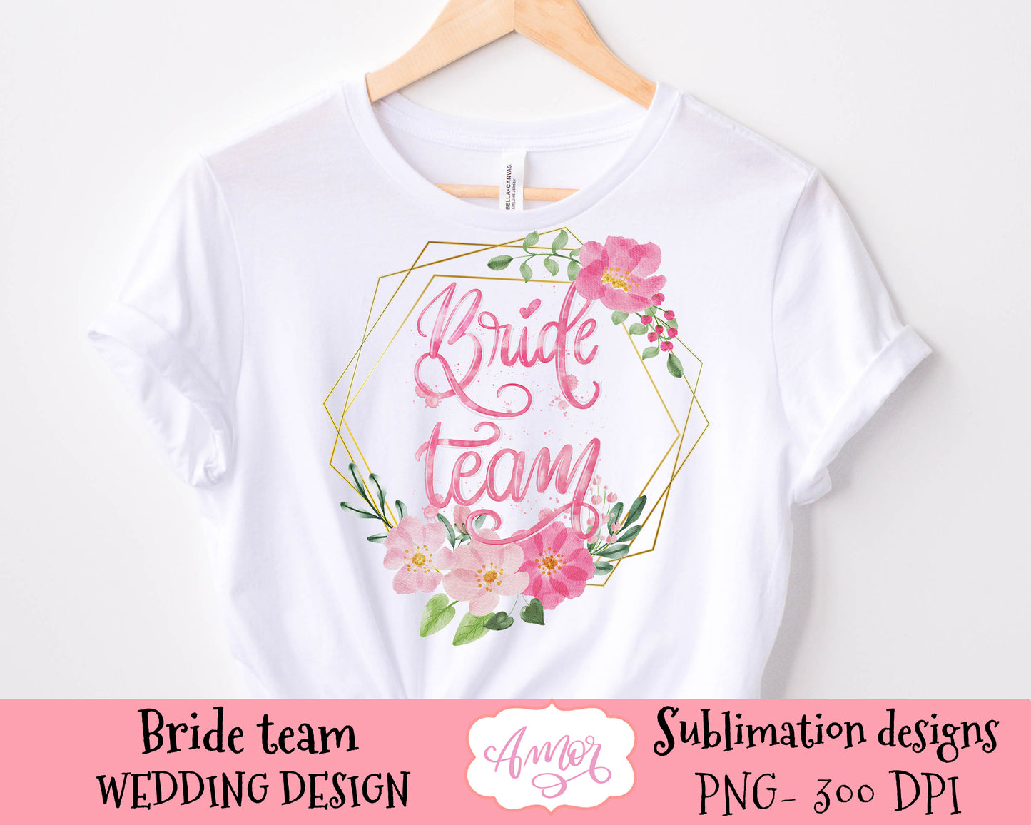 Bride Team PNG sublimation design for T-shirts