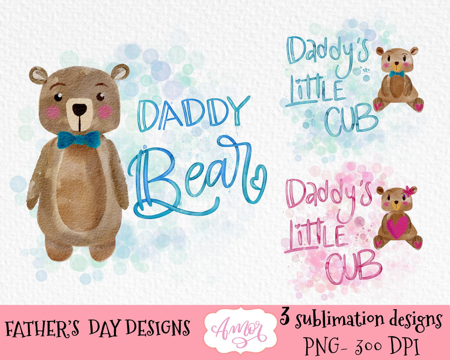 Daddy Bear sublimation design