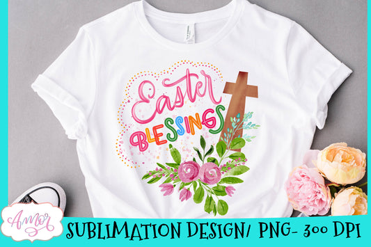 Easter Blessings Sublimation Design