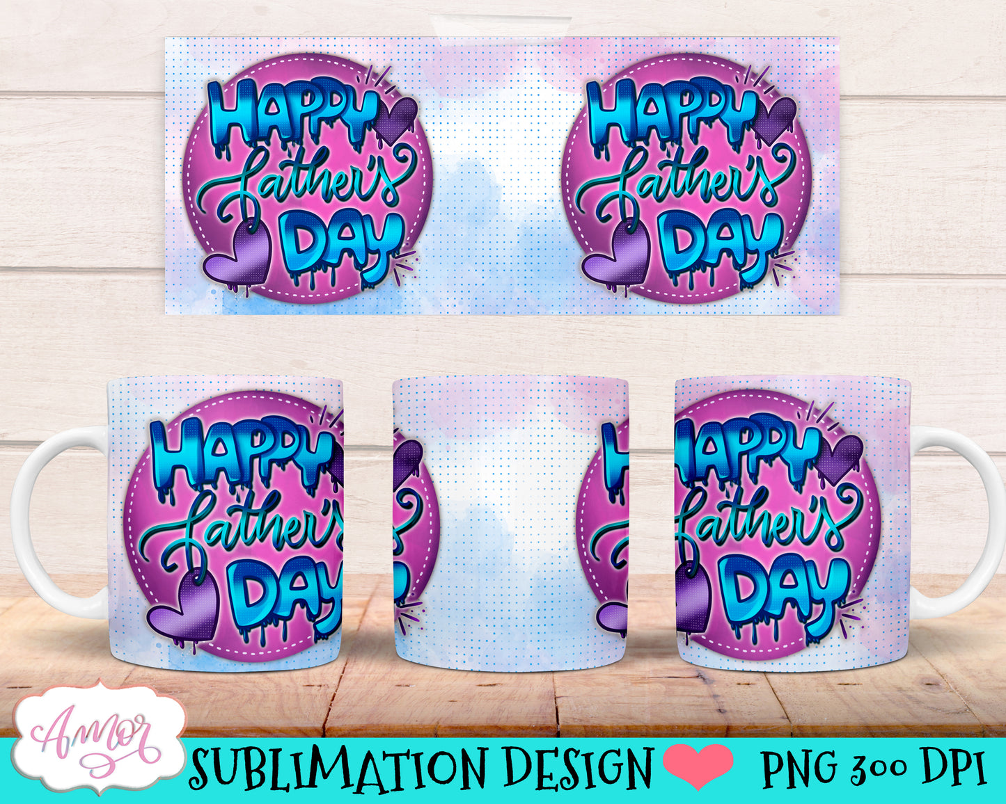 Happy Father's day mug wrap sublimation PNG | 15oz 11oz mugs