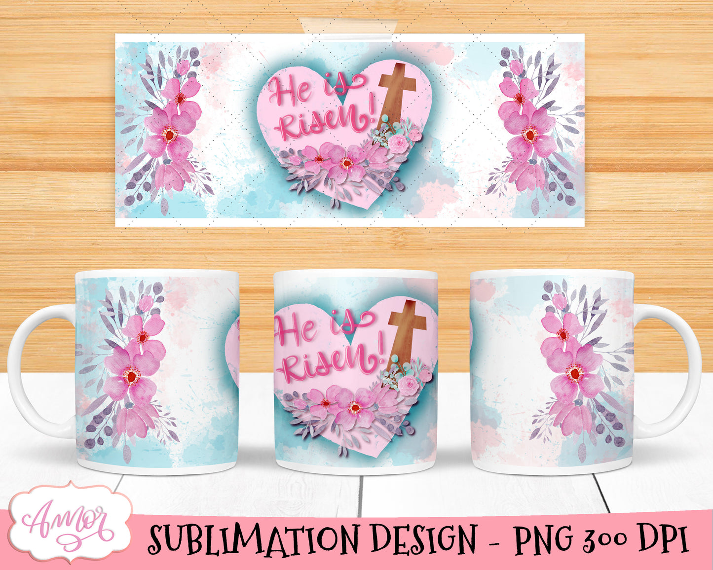 He is risen mug wrap for sublimation