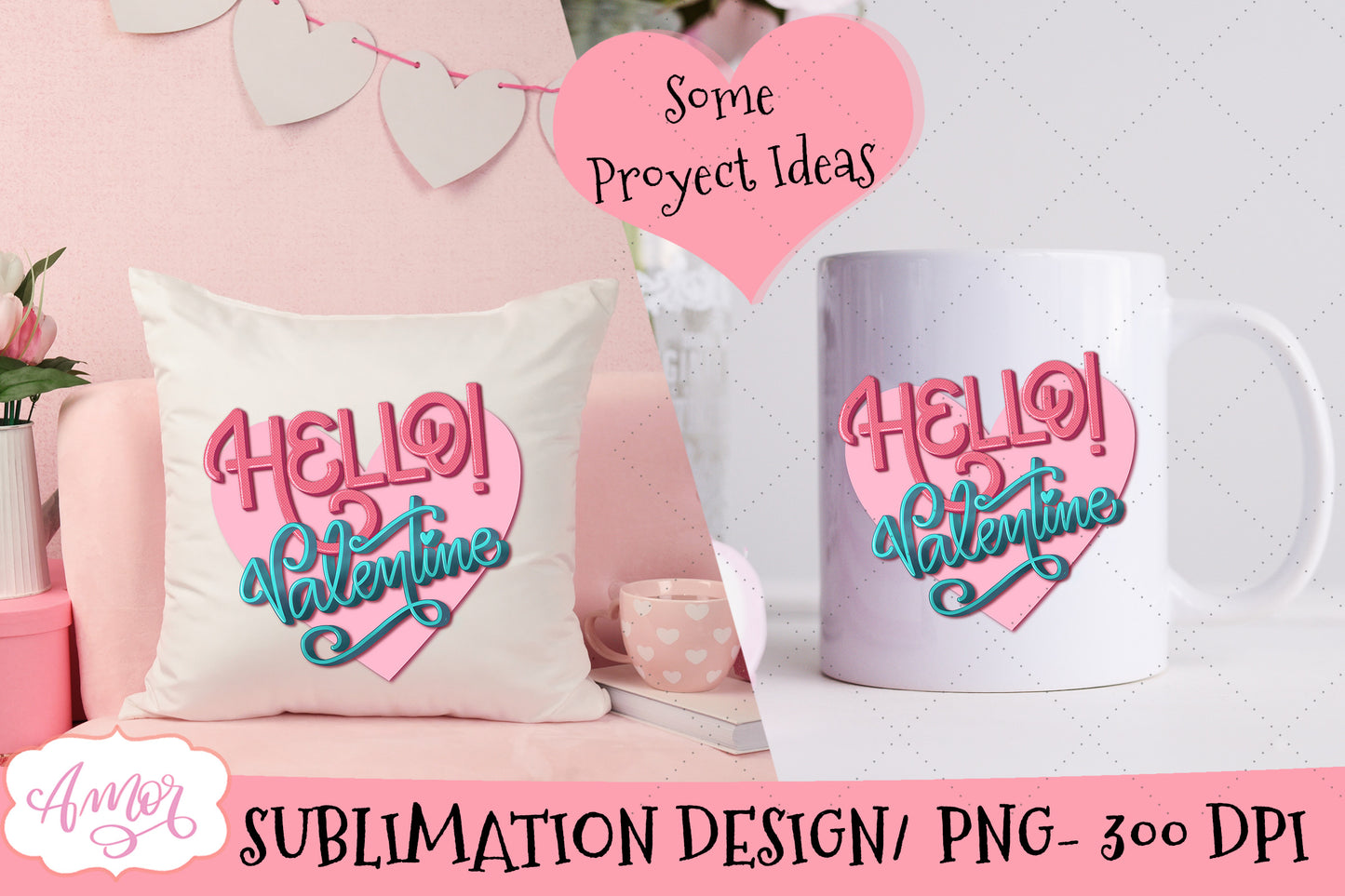 Hello Valentine Sublimation Design
