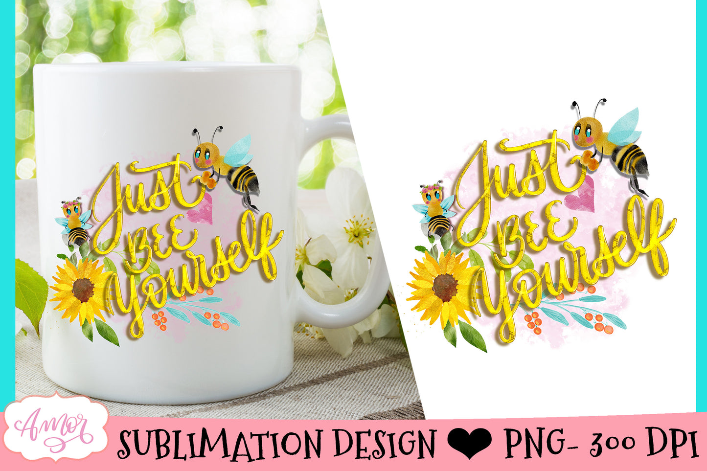 Just Bee Yourself cute sublimation design for T-shirts