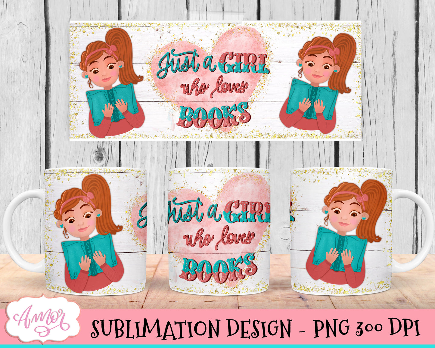 Just a girl who loves books mug wrap PNG for sublimation