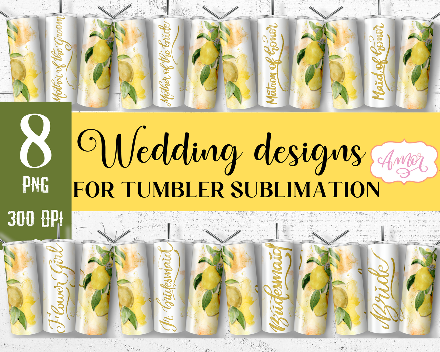 Lemon Wedding Tumbler Wraps for Sublimation BUNDLE