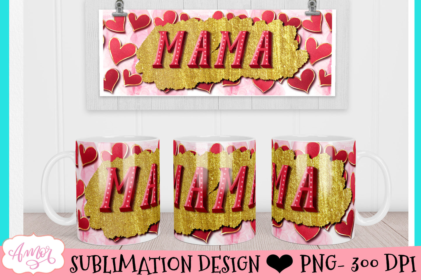 Mama 11oz mug sublimation graphic