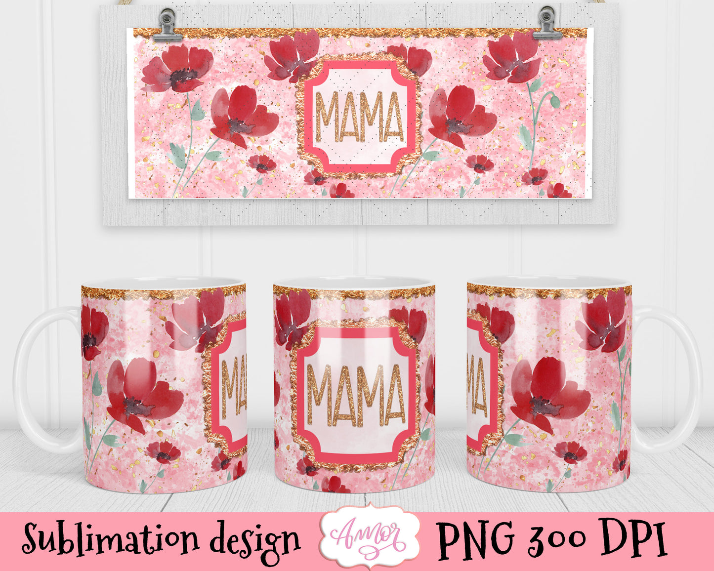 Mama Mug template for sublimation