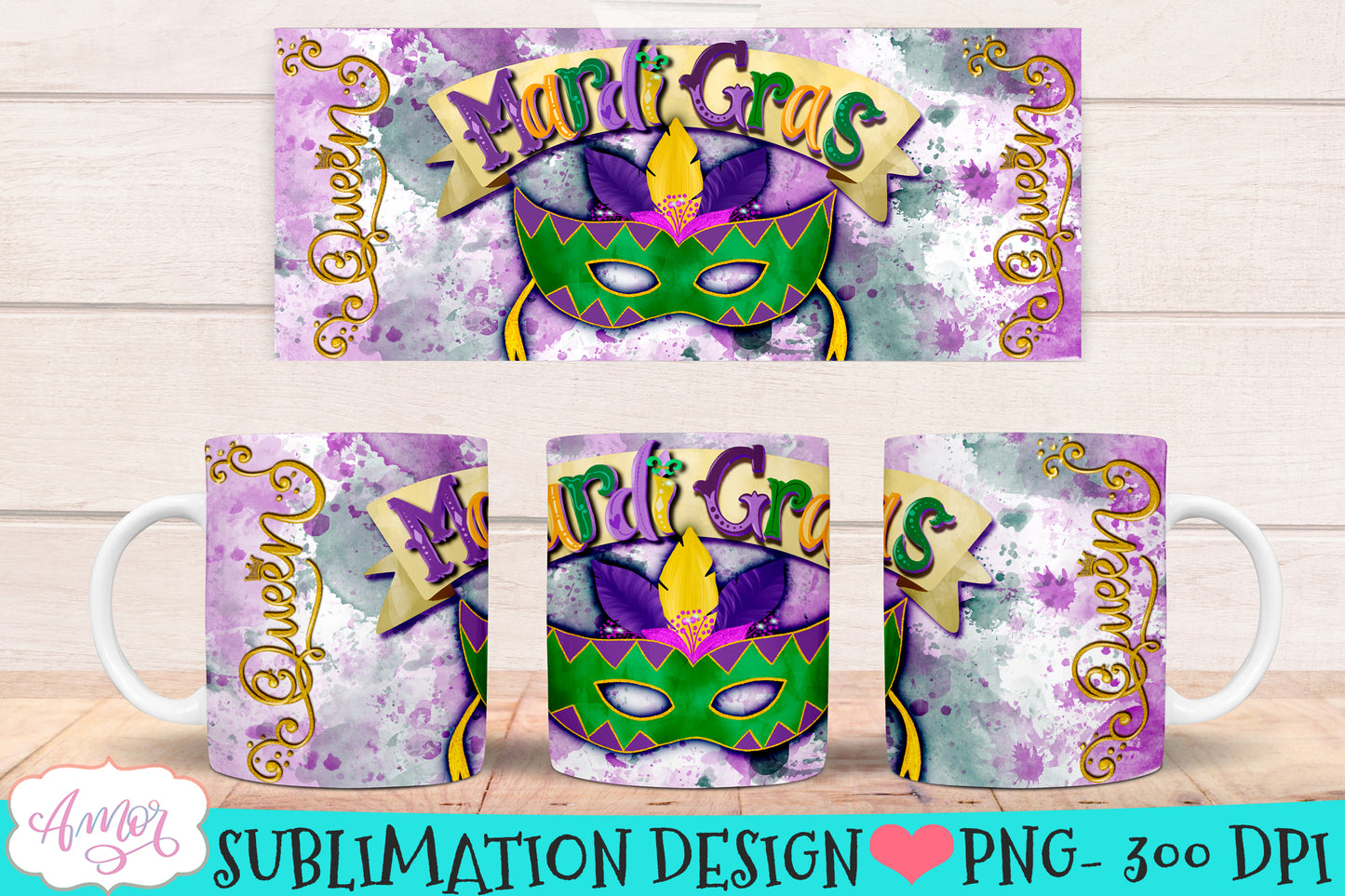 Mardi Gras Queen mug wrap PNG for sublimation 11oz and 15oz