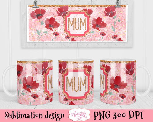Mum Mug template for sublimation