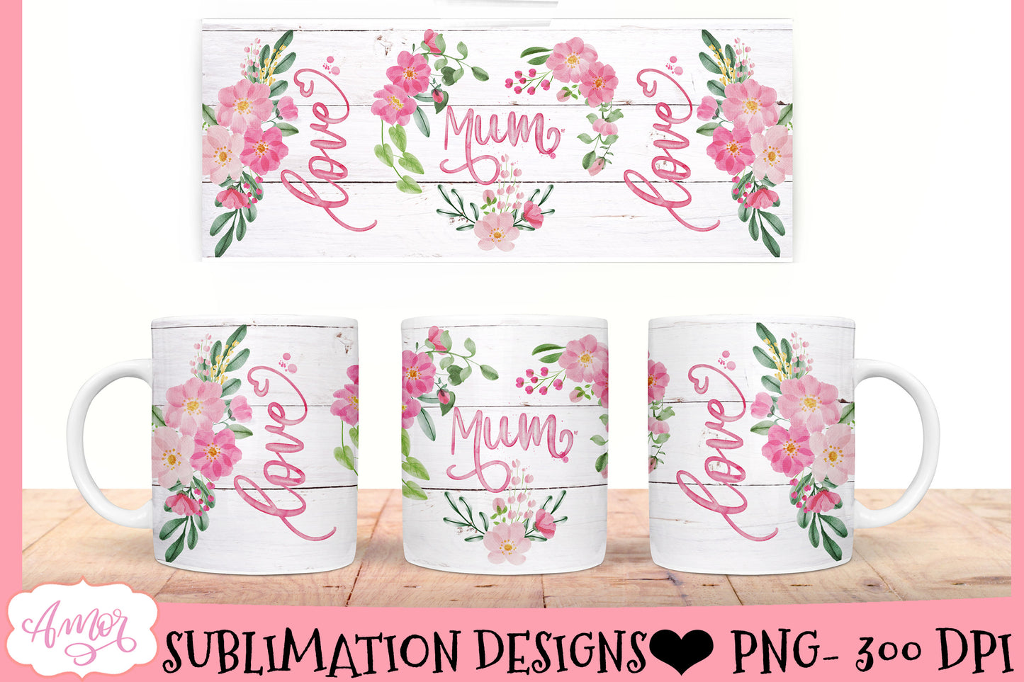 Mum floral design for 11oz mug sublimation