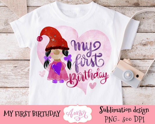 My First Birthday sublimation design