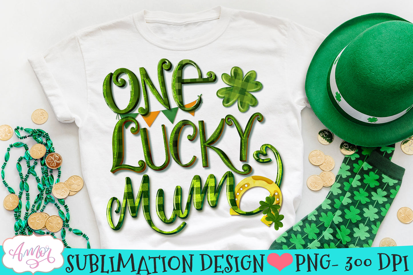 One Lucky Mum PNG design for Sublimation | St. Patricks day