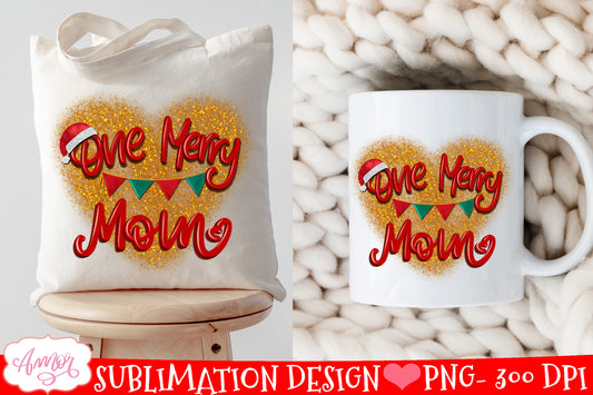 One Merry Mom PNG for Sublimation