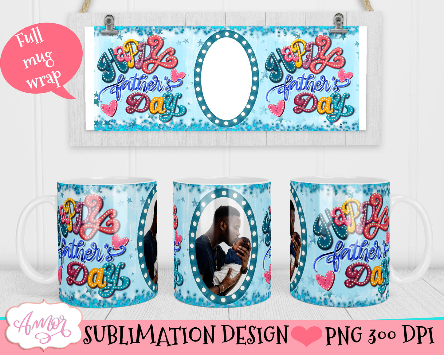 Photo mug wrap sublimation design for father's day