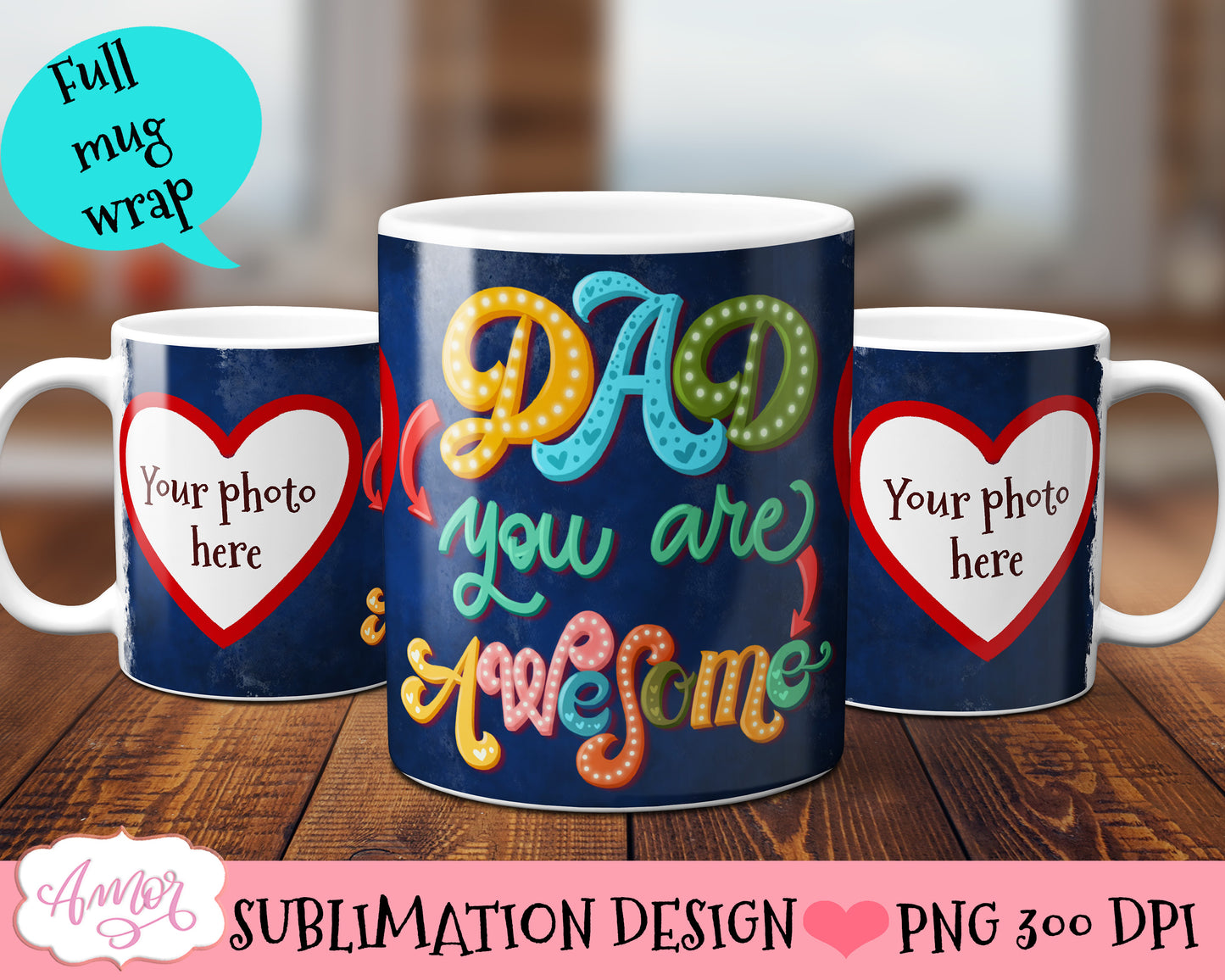Picture mug wrap sublimation design for Father's day