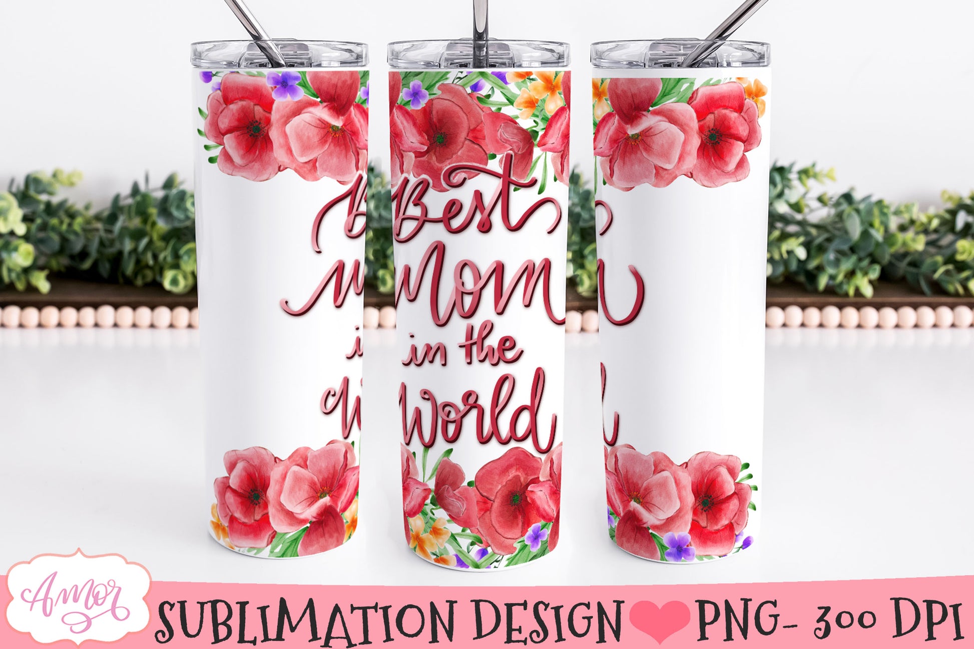 Best mom in the world tumbler PNG for sublimation