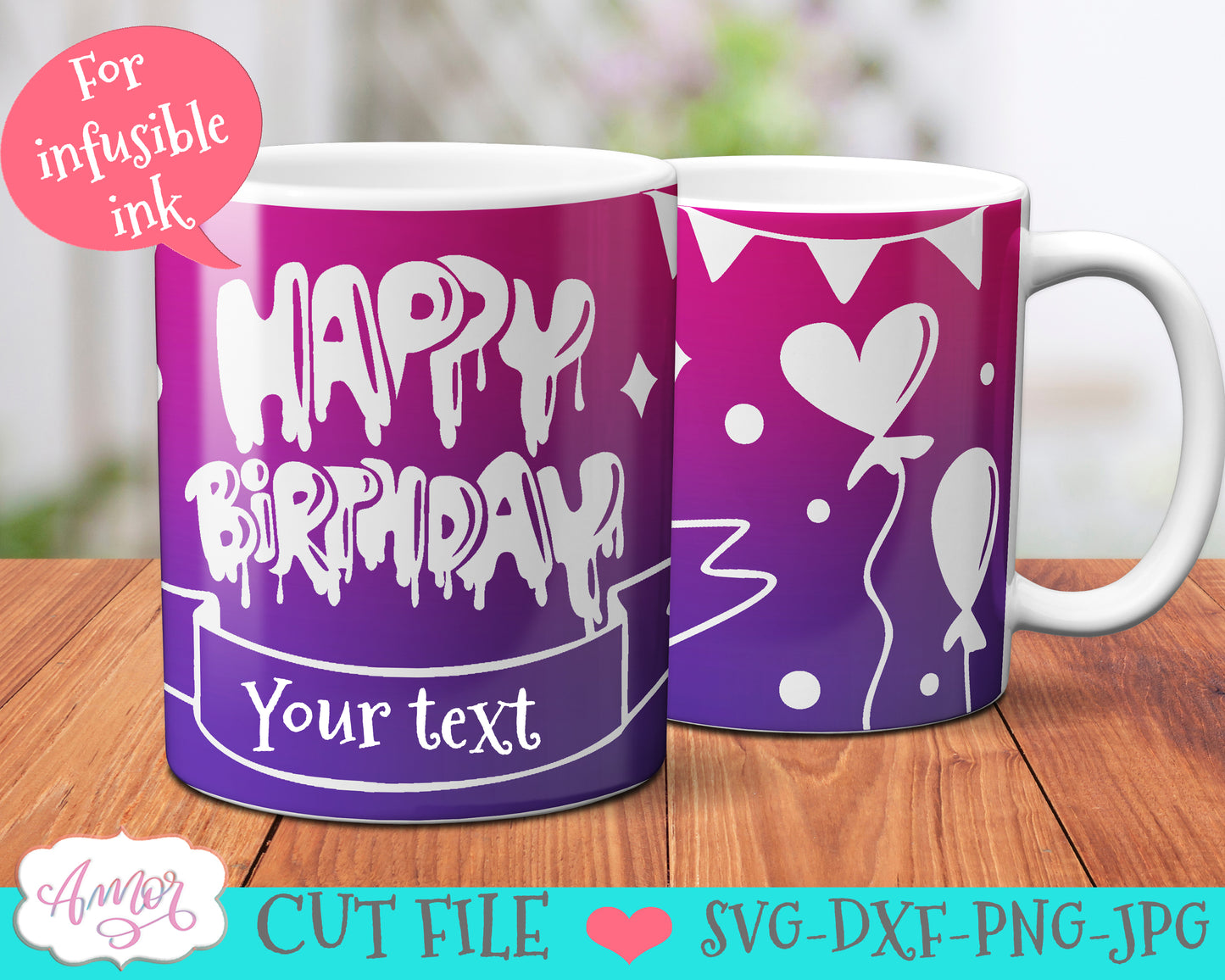 Happy Birthday mug wrap SVG for infusible ink- 12oz Cricut