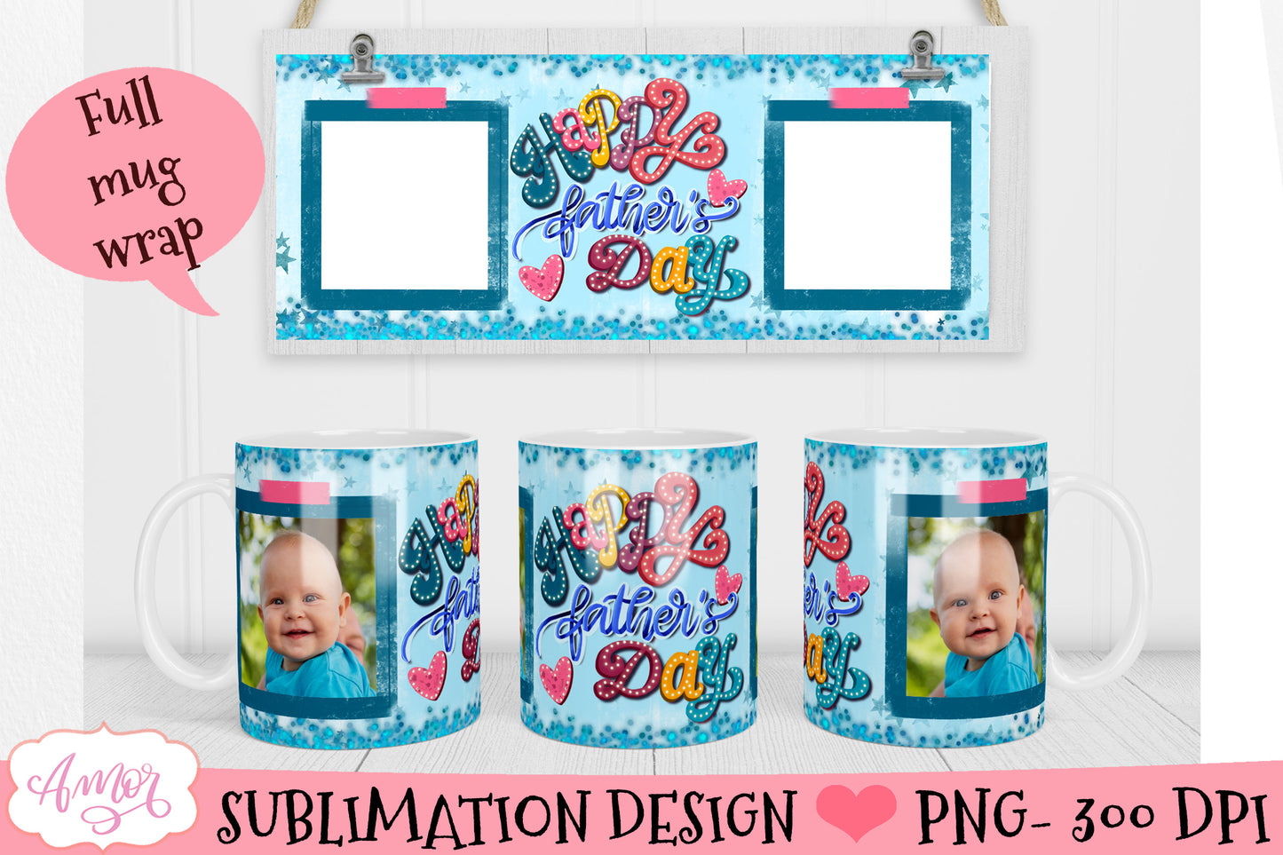 Photo mug wrap sublimation design for father's day