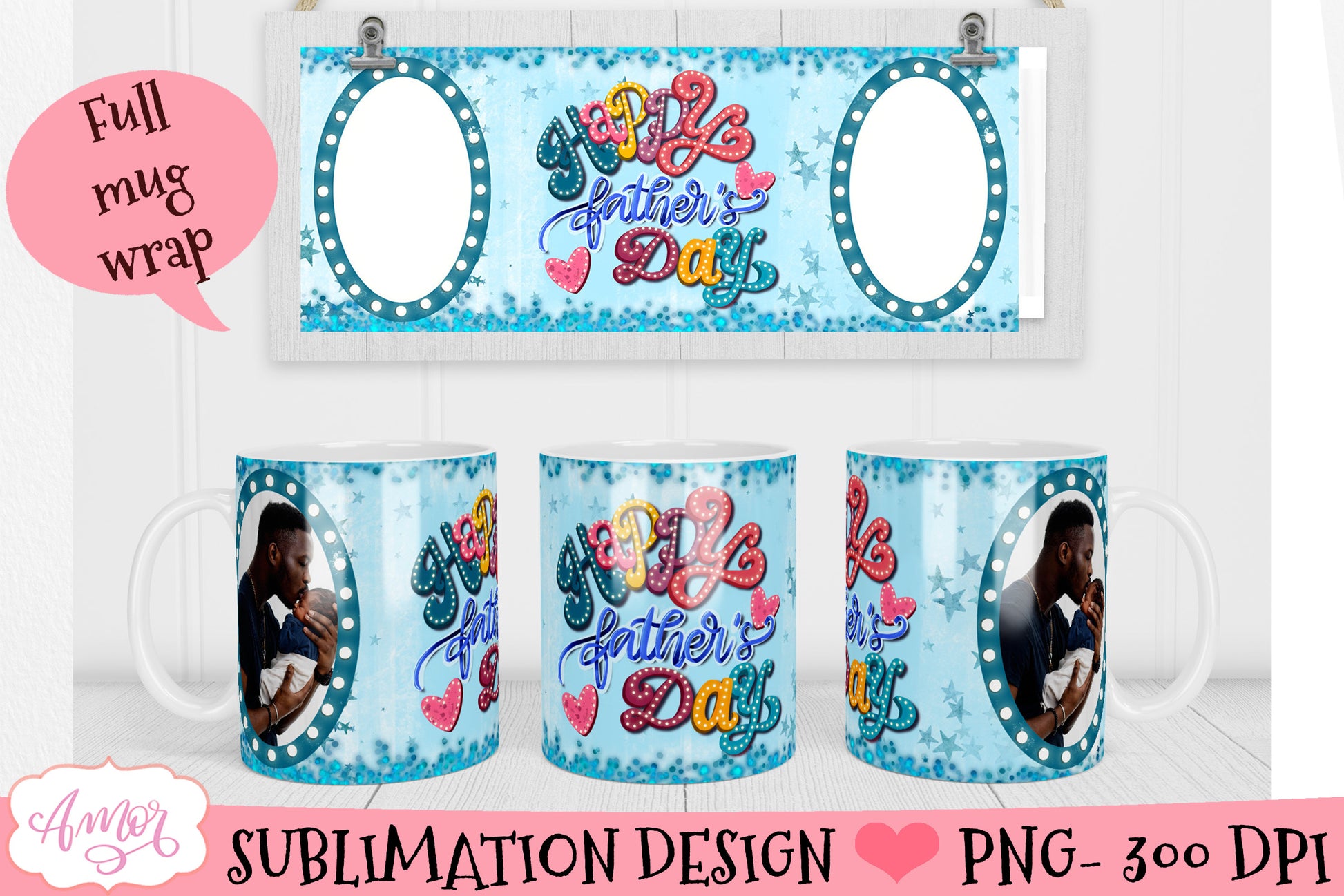 Photo mug wrap sublimation design for father's day