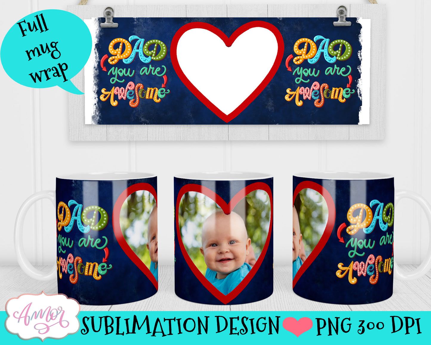 Photo mug wrap sublimation design for Father's day