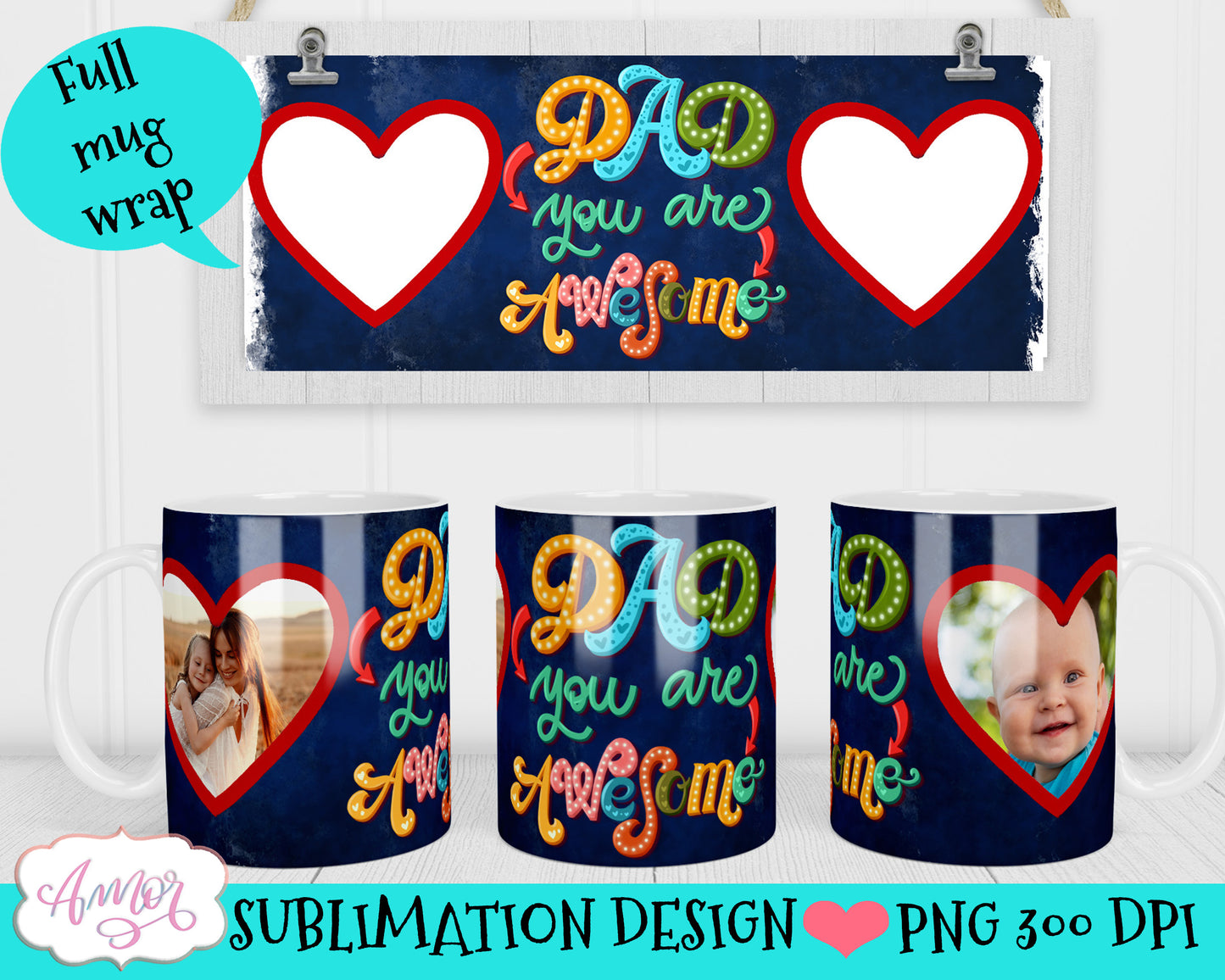 Picture mug wrap sublimation design for Father's day