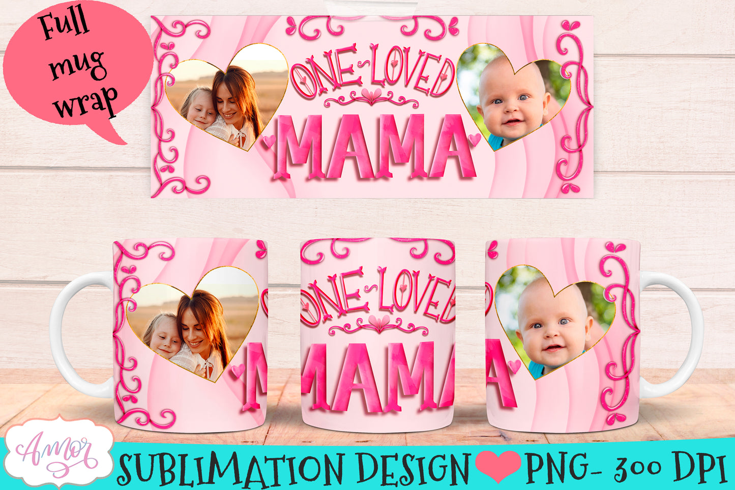 Mama photo mug Wrap for Sublimation | Mothers day mug PNG