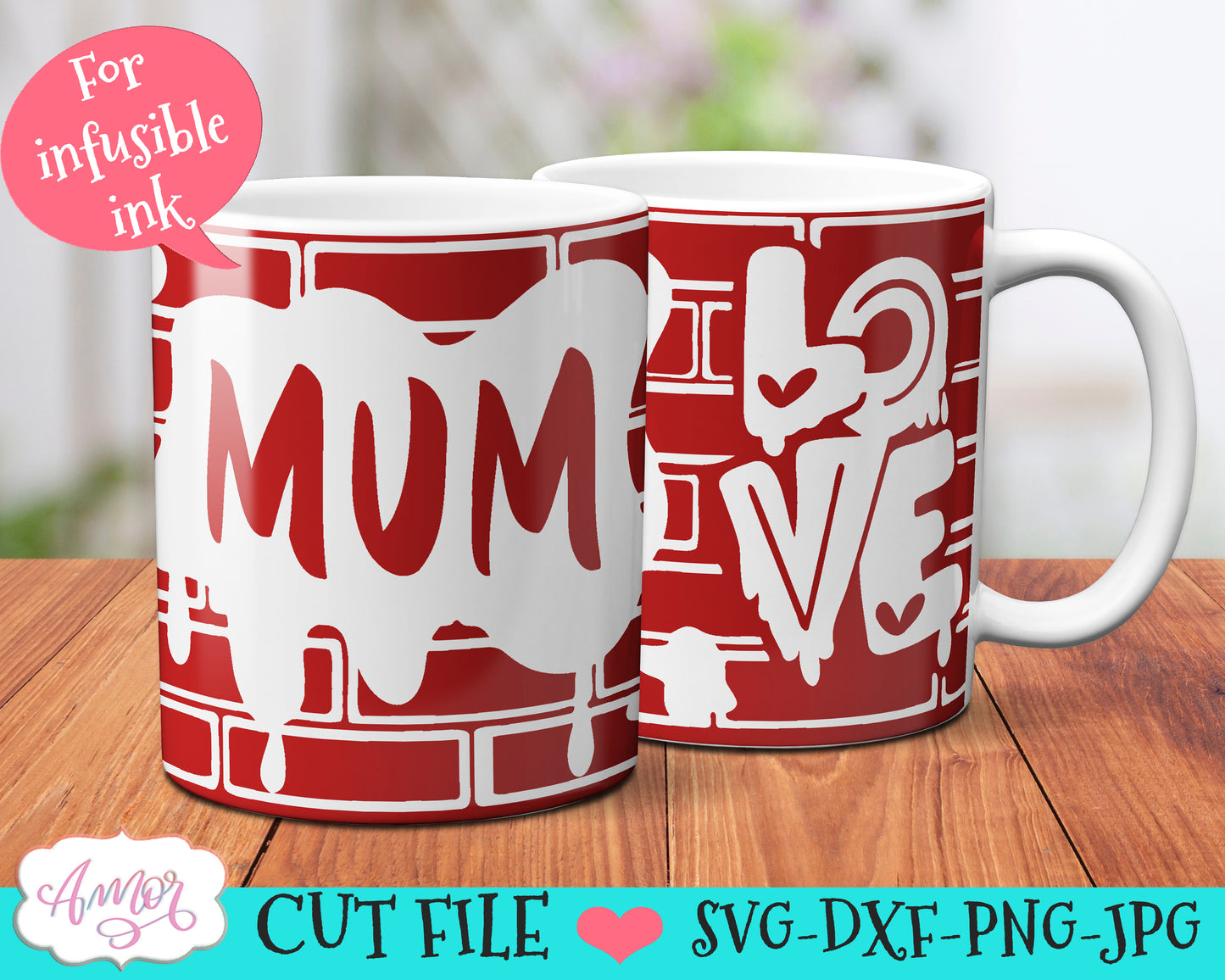 Mum Mug Wrap SVG for Cricut infusible ink  Mother's day SVG