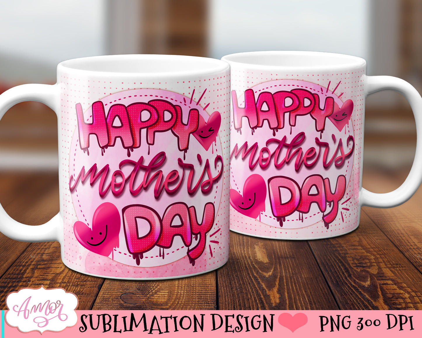 Happy mothers day mug wrap sublimation PNG | 15oz 11oz mugs