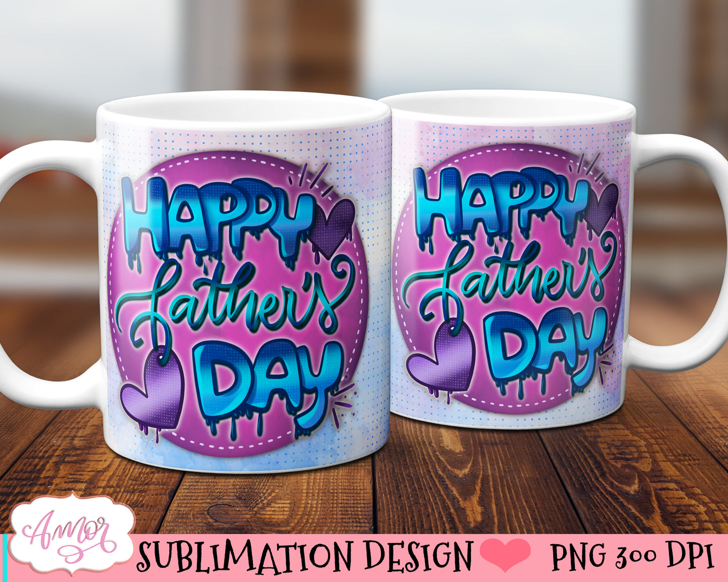Happy Father's day mug wrap sublimation PNG | 15oz 11oz mugs