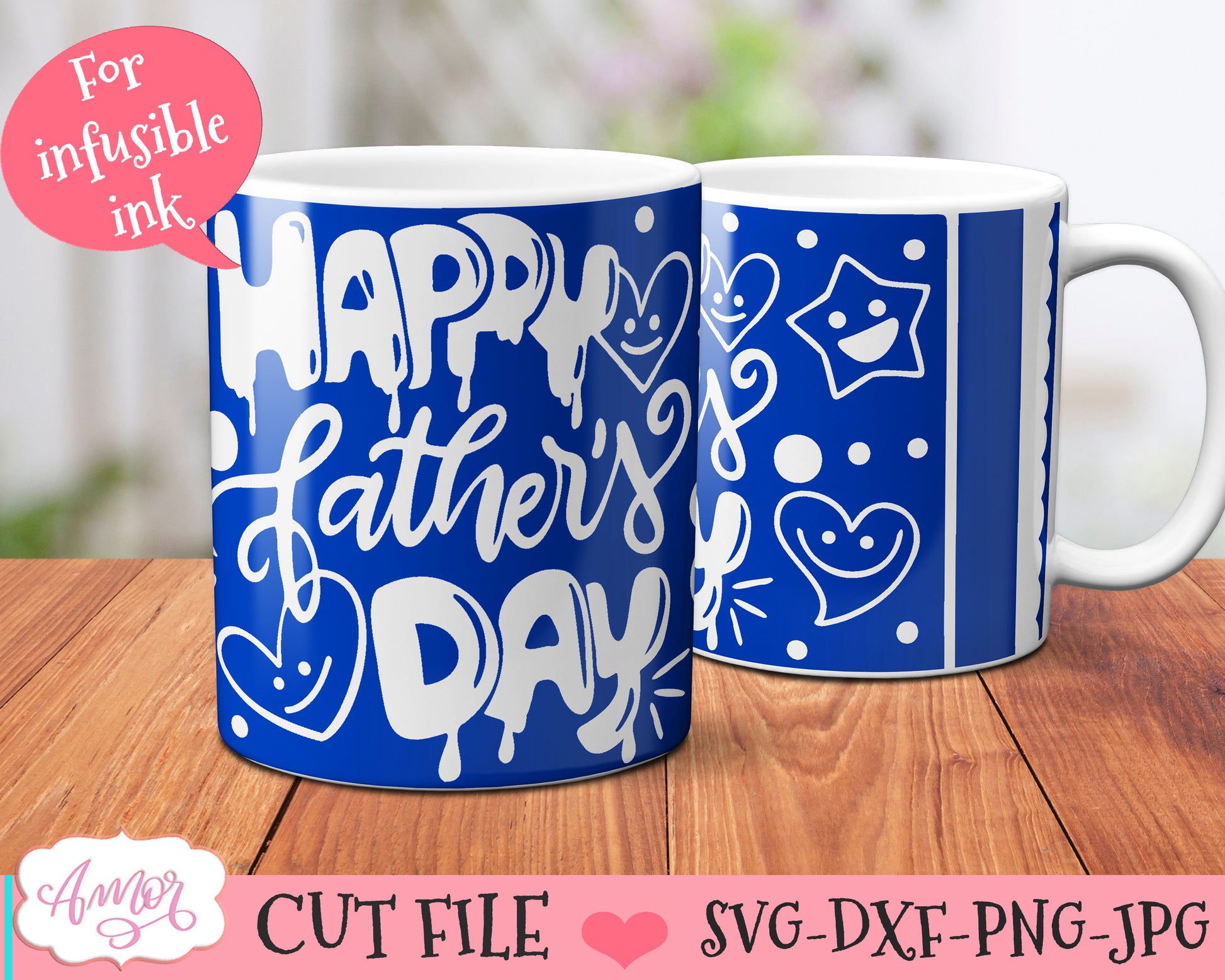 "Happy Father's day" mug SVG for Cricut infusible ink sheets