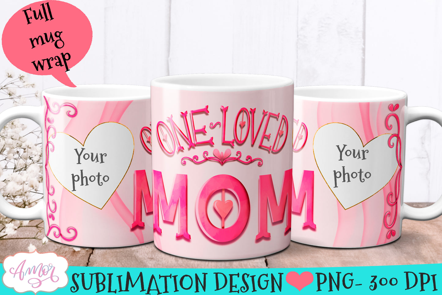 Mom photo mug Wrap for Sublimation | Mothers day mug PNG