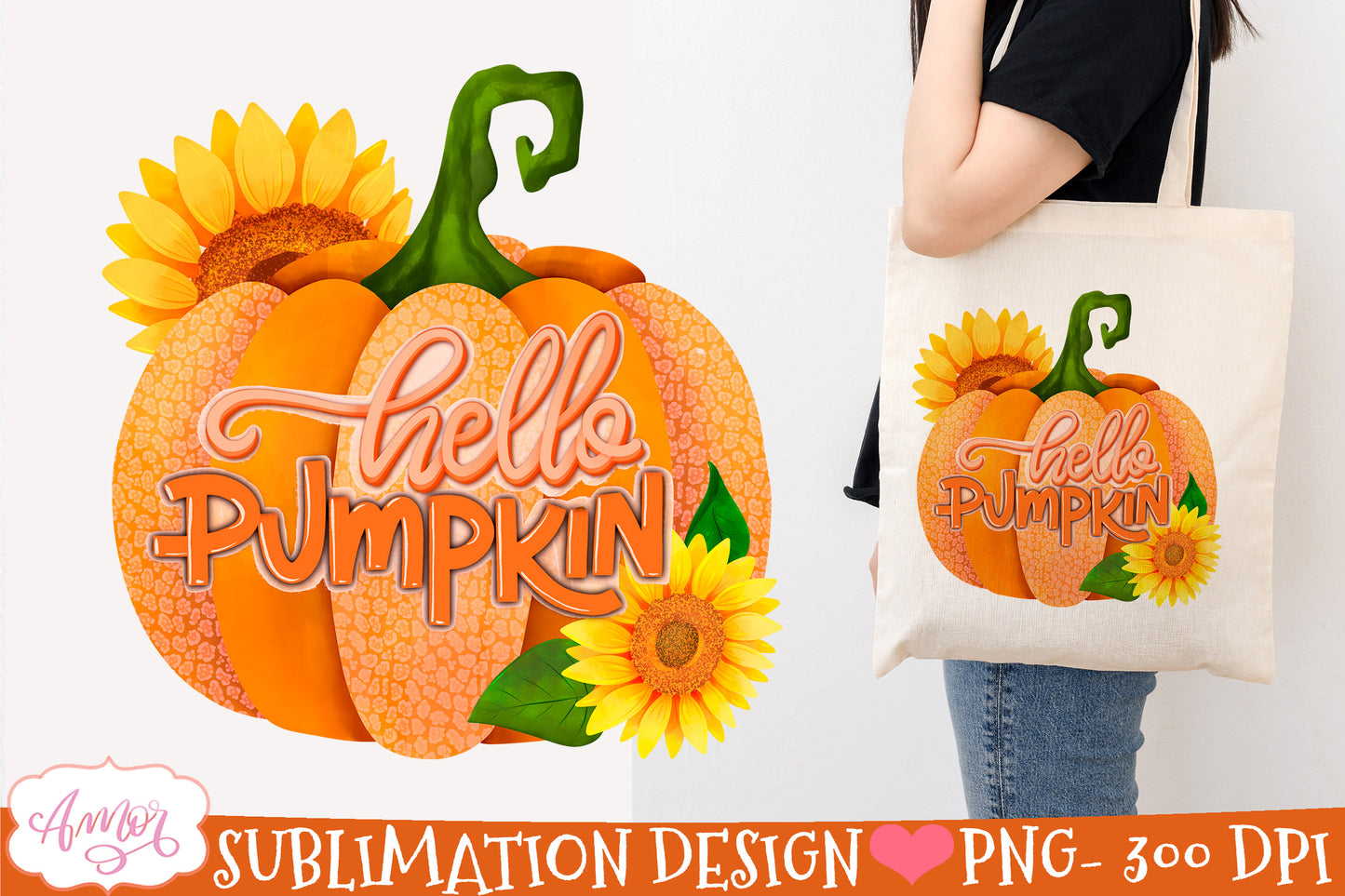 Hello pumpkin PNG for Sublimation |Pumpkin and sunflowers