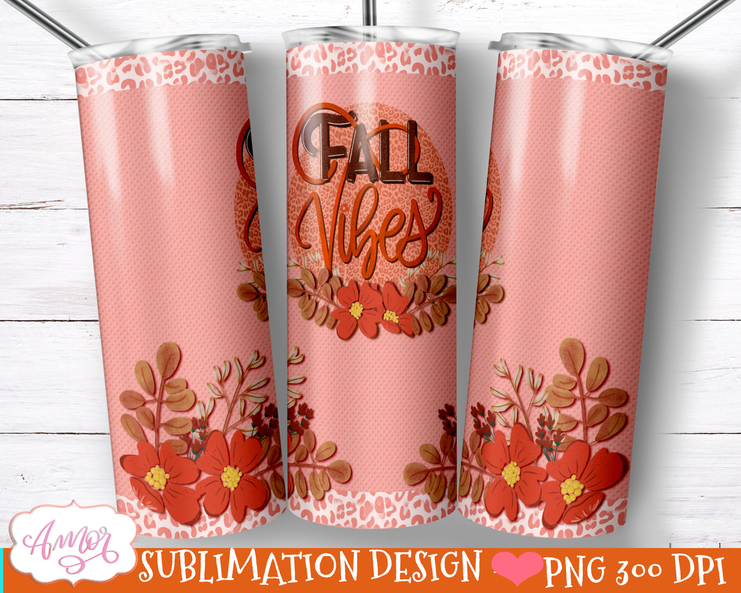 Fall Vibes sublimation design for 20oz skinny tumbler