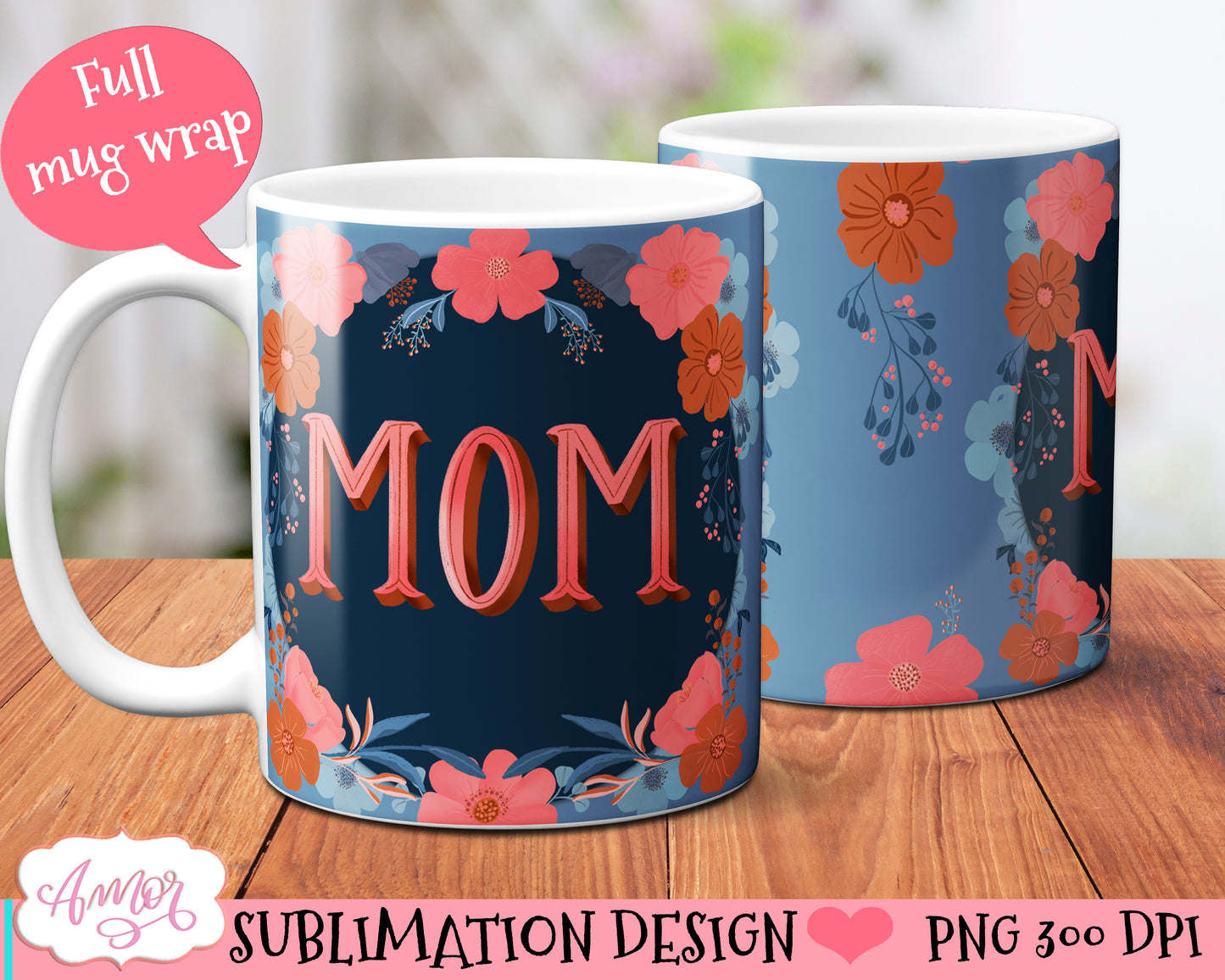 Mom mug wrap PNG | Mother's day sublimation design for mugs