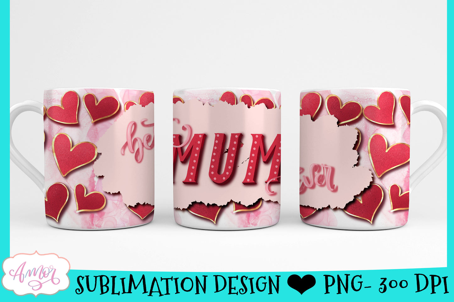 Best mum ever 11oz mug sublimation graphic