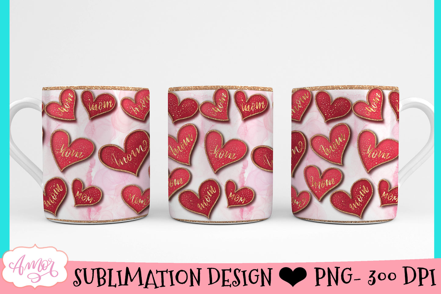 Mom red hearts mug wrap for sublimation