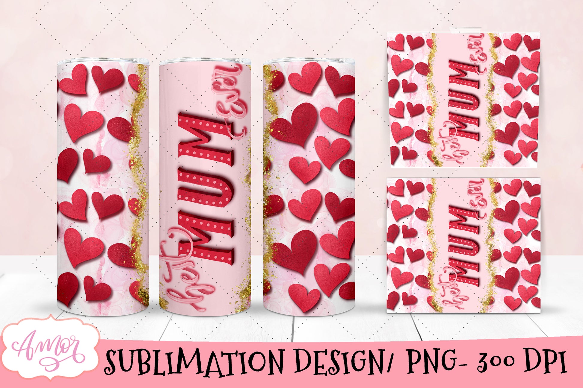 Best Mum Ever Tumbler Wrap for Sublimation