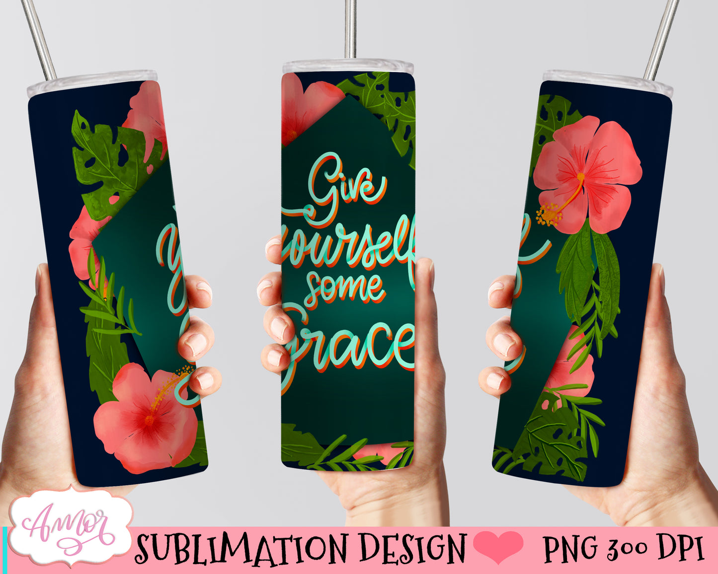 Give yourself some grace tumbler wrap PNG for sublimation