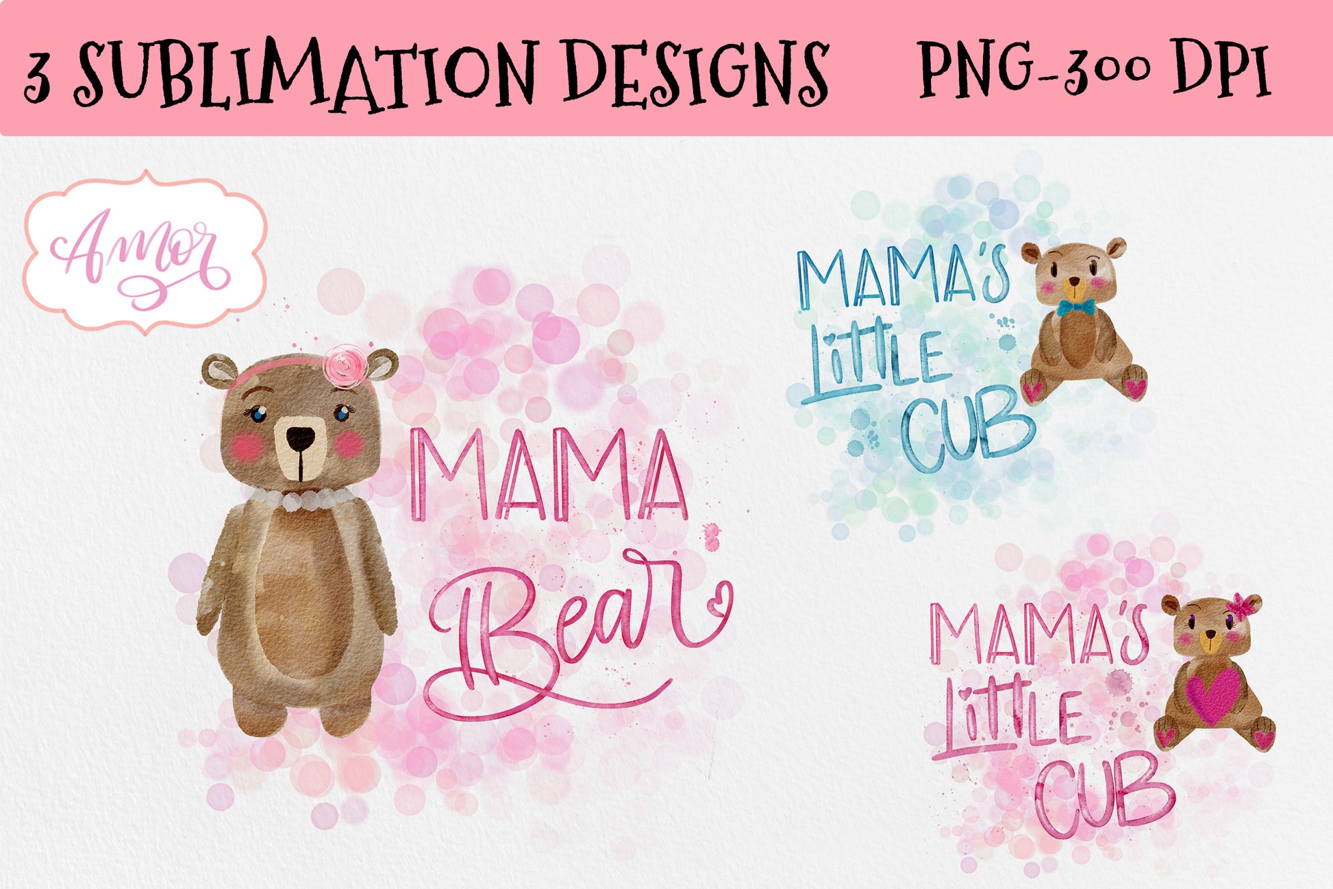 Cute Mama Bear sublimation design for T-shirts