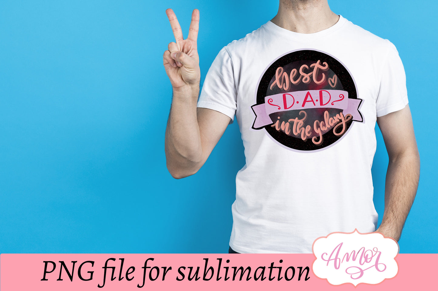 Best Dad Ever PNG for T-shirt sublimation