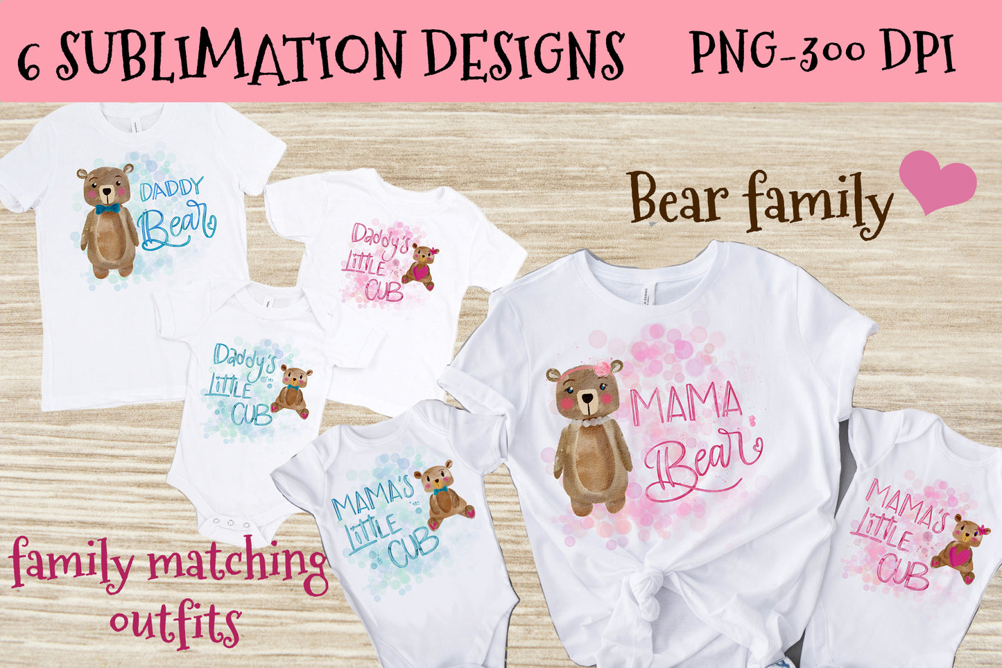Cute Mama Bear sublimation design for T-shirts